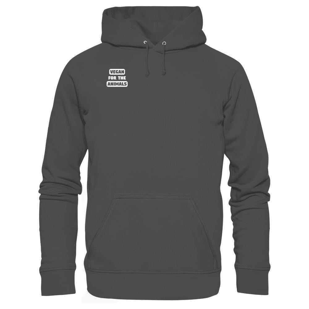 Vegan und Bio Hoodie: VEGAN FOR THE ANIMALS mit Kängurutasche, Kapuze und kleinem weißen Schriftzug auf der Brust, aus Bio-Baumwolle und recyceltem Polyester.
