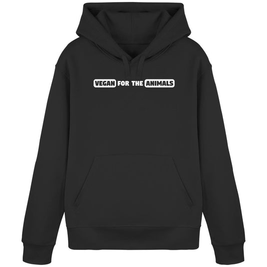 Schwarzer Hoodie mit Kängurutasche und Kapuze. Aufdruck: VEGAN FOR THE ANIMALS in Weiß. Vegane und nachhaltige Edition von RUDE REBEL.