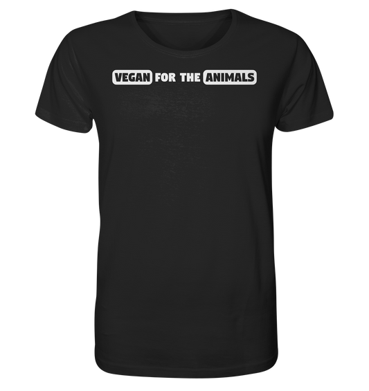 Vegan & Organic Unisex Shirt: VEGAN FOR THE ANIMALS horizontal (Schriftzug in Großbuchstaben, Tierschutz, Veganismus, Statement-Shirt) in schwarz