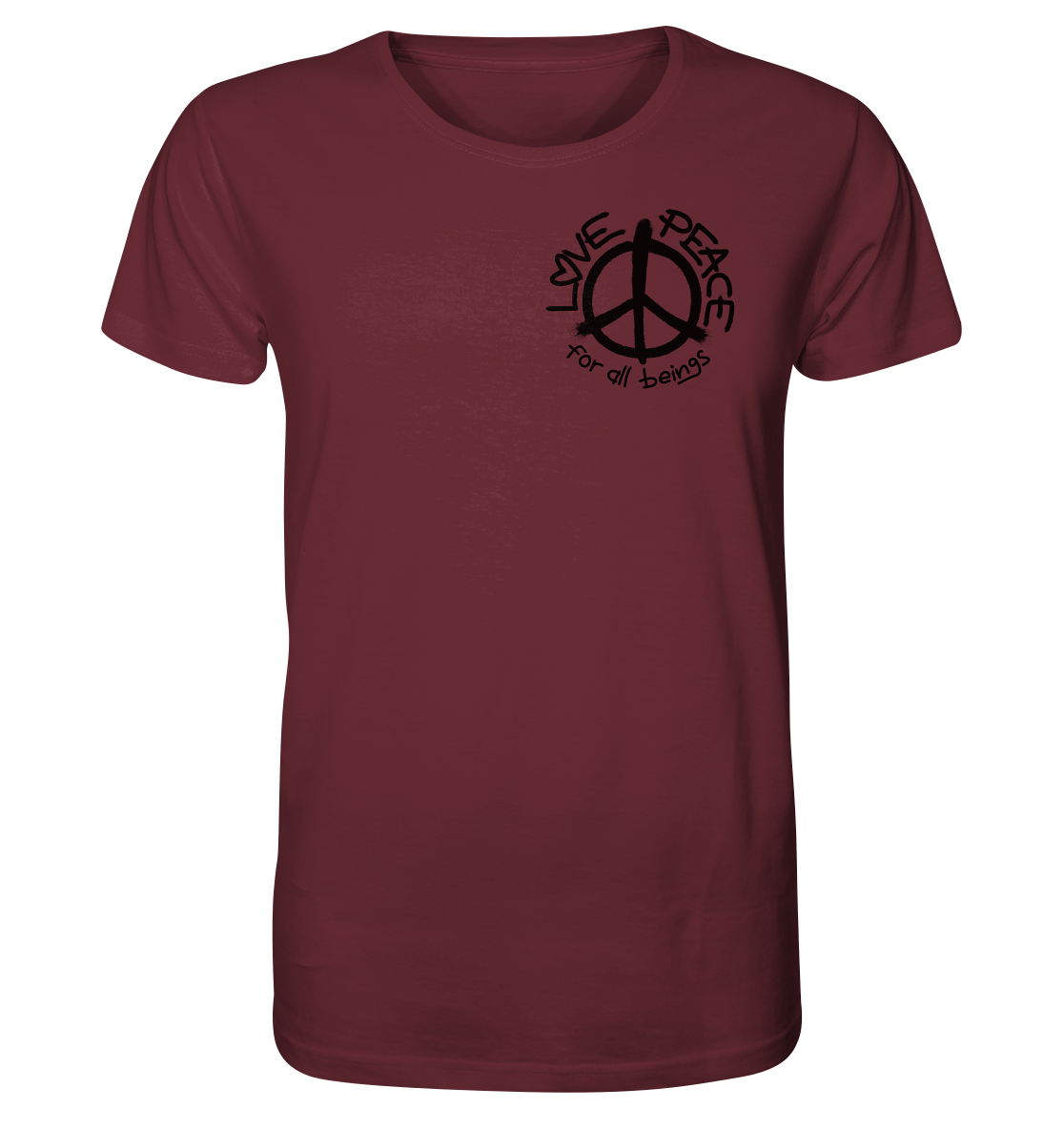 Vegan & Organic Unisex Shirt: LOVE and PEACE for all beings (Peace-Zeichen und Schrift darum, Graffiti, Hippie) in rot