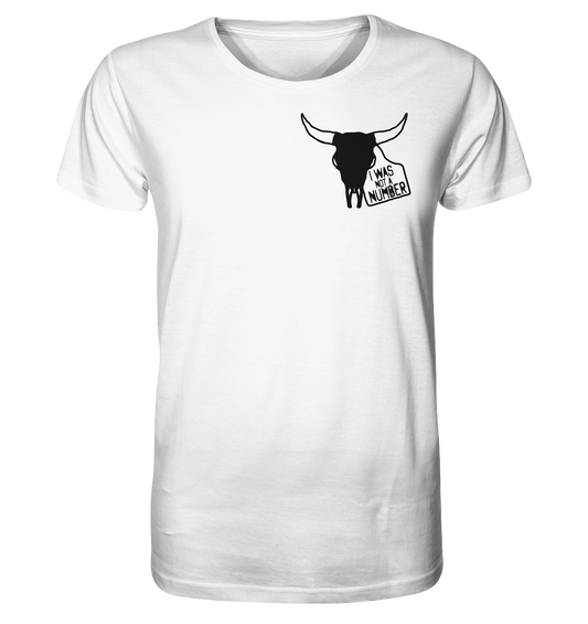 Vegan & Organic Unisex Shirt: I was not a number (Rinderschädel mit Schild und Aufschrift, Tierschutz, Tierrechte) in weiß.