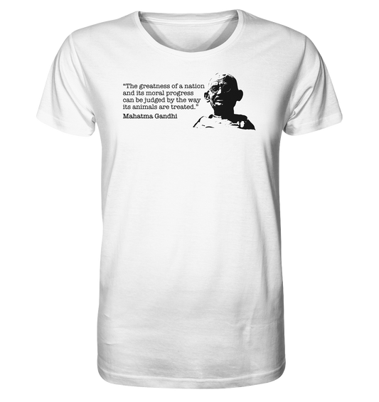 Vegan & Organic Unisex Shirt: Mahatma Gandhi - Vegan Quote (Portrait von Gandhi in Schwarz Weiß und Zitat, Tierrechte, Tierschutz) in weiß