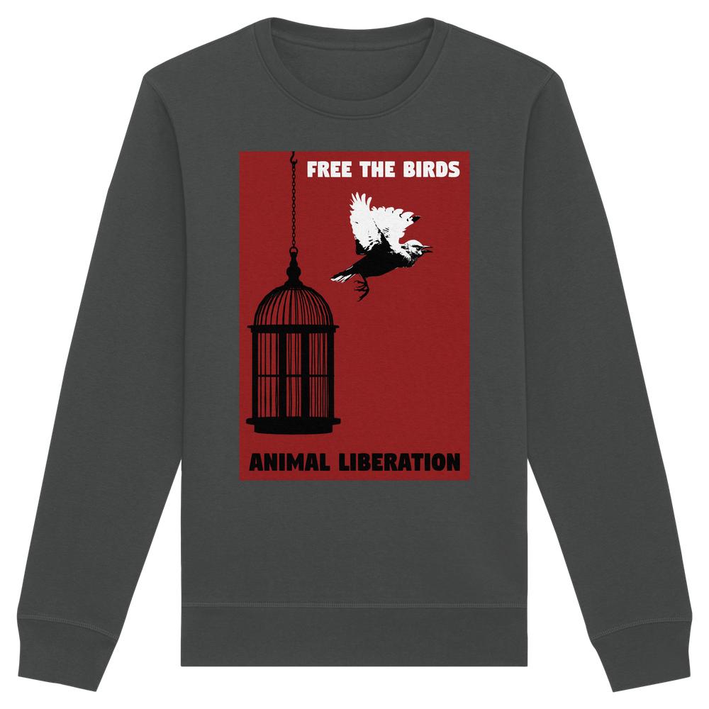 Vegan und Bio Unisex Sweatshirt: Free the birds - Animal Liberation, zeigt Vogel aus Käfig fliegend, symbolisiert Freiheit. Hergestellt aus Bio-Baumwolle und recyceltem Polyester.