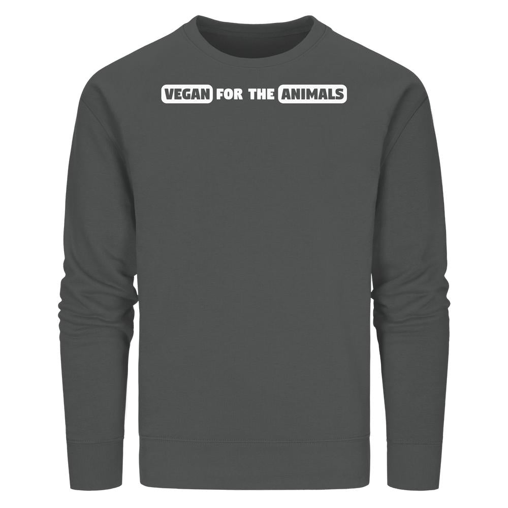 Vegan und Bio Unisex Sweatshirt: VEGAN FOR THE ANIMALS, dunkelgrau, normaler Schnitt, Biobaumwolle und recyceltes Polyester, rebellisch und nachhaltig von RUDE REBEL.