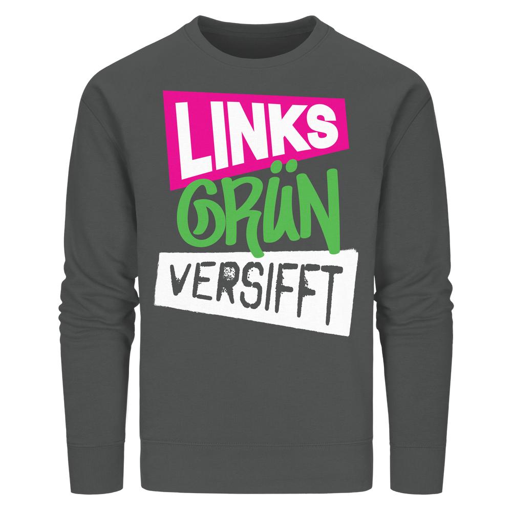 Dunkelgraues Unisex-Sweatshirt mit LINKS GRÜN VERSIFFT-Grafik, aus Bio-Baumwolle und recyceltem Polyester, rebellisches Design von RUDE REBEL.