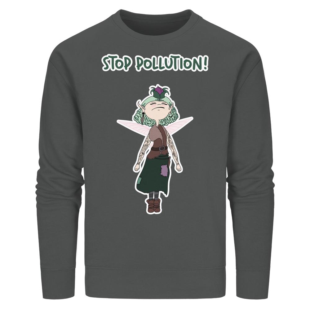 Vegan und Bio Unisex Sweatshirt: STOP POLLUTION! - Krawall Fee mit Cartoon-Figur, grüne Haare, pinke Flügel, erdige Kleidung, rebellisch gegen Umweltverschmutzung.