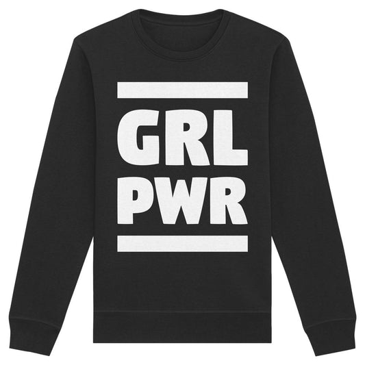 Schwarzes Unisex-Bio-Sweatshirt mit GRL PWR-Slogan in weißen Blockbuchstaben, feministisches Design von RUDE REBEL, Material aus 85% Bio-Baumwolle, 15% recyceltem Polyester.