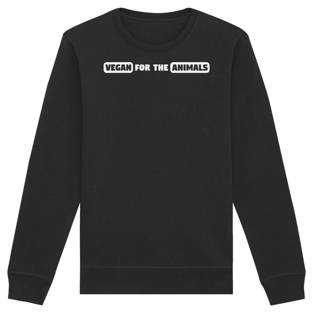 Unisex-Sweatshirt mit „VEGAN FOR THE ANIMALS“-Slogan, schwarze Bio-Baumwolle, normale Passform, nachhaltiges Design von RUDE REBEL, unterstreicht Liebe zu Tieren und veganen Lebensstil.