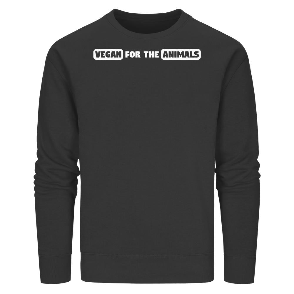 Schwarzes Unisex-Sweatshirt mit VEGAN FOR THE ANIMALS Slogan in weißen Blockbuchstaben, normale Passform, bio und recycelt, von RUDE REBEL, für Tierliebe und Nachhaltigkeit.