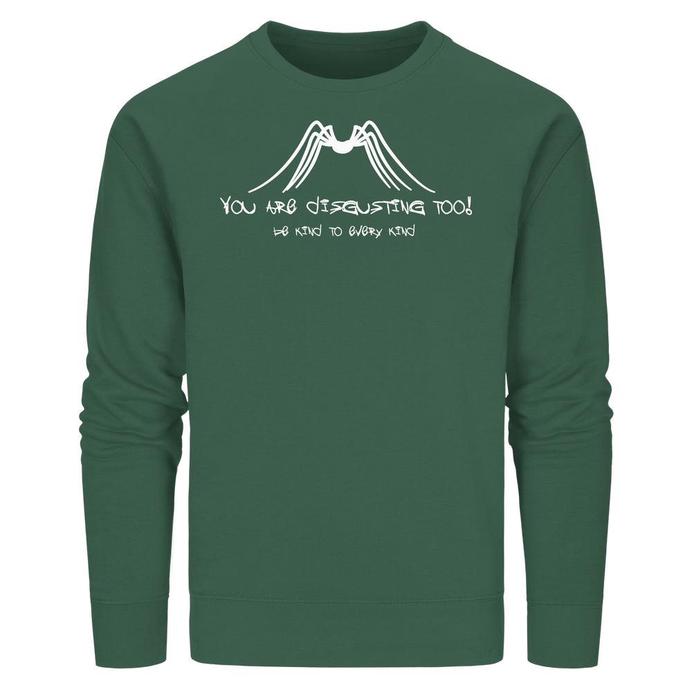 Vegan und Bio Unisex Sweatshirt mit stylisiertem Spinnenmotiv und Botschaft Sei zu jedem nett. Hergestellt aus Bio-Baumwolle und recyceltem Polyester.