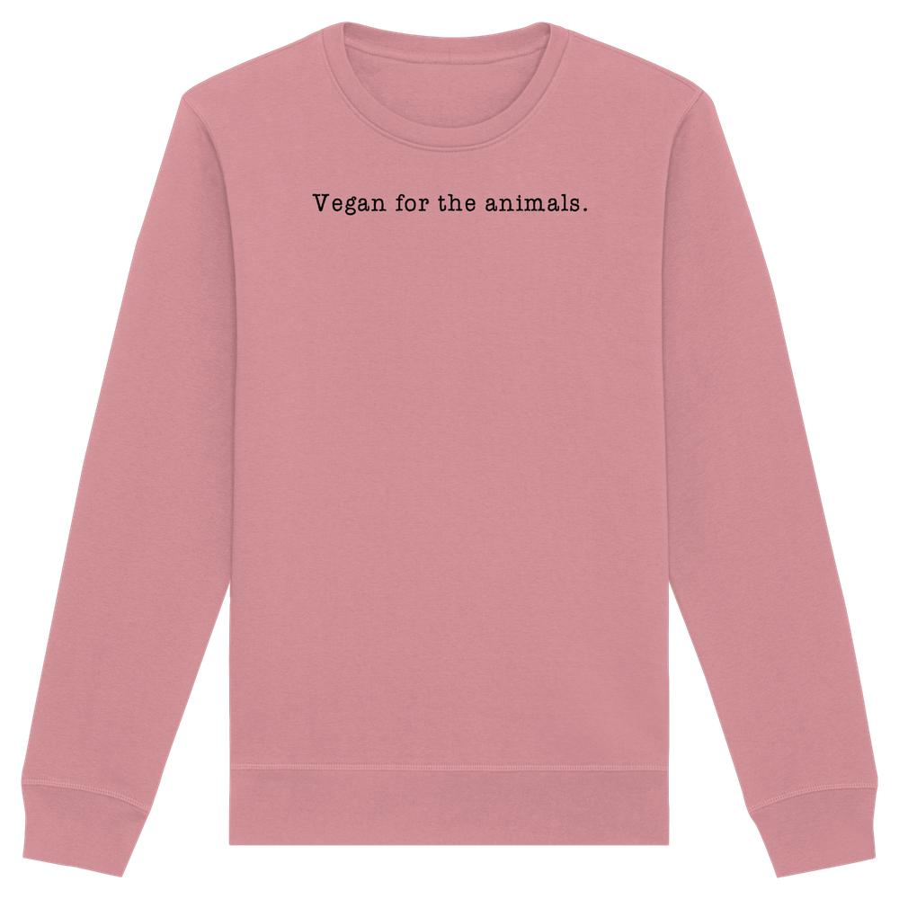 Vegan und Bio Unisex Sweatshirt: Minimalistisches Design, langärmelig mit Aufschrift „Vegan for the animals“ in schwarzer Schreibmaschinen-Schrift auf rosa, aus Bio-Baumwolle und recyceltem Polyester.