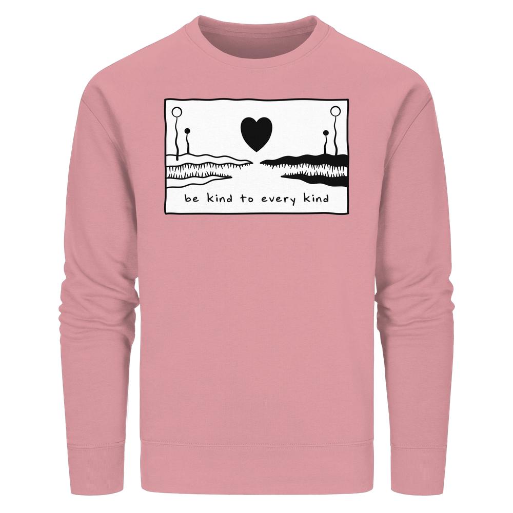Vegan und Bio Unisex Sweatshirt: Be kind to every kind, rosa mit schwarzer Zeichnung und Slogan, aus Biobaumwolle und recyceltem Polyester.