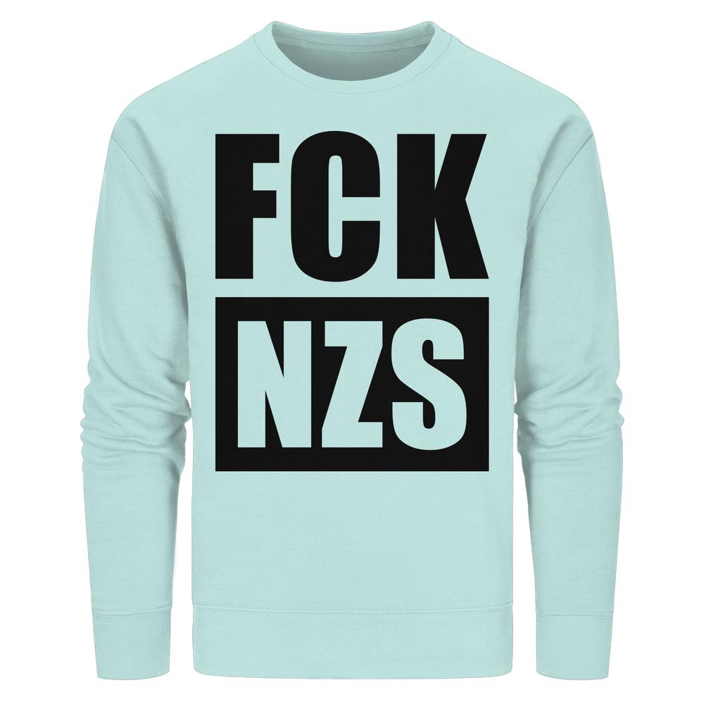 Vegan und Bio Unisex Sweatshirt: FCK NZS in Hellblau, mit großem schwarzen Schriftzug; aus Bio-Baumwolle und recyceltem Polyester, normale Passform, rebellisches Design von RUDE REBEL.