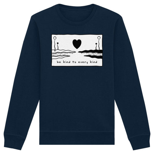 Navy-blauer Unisex-Sweatshirt mit schwarzem Herz, Pflanzenmotiv und be kind to every kind Slogan, aus Bio-Baumwolle und recyceltem Polyester.