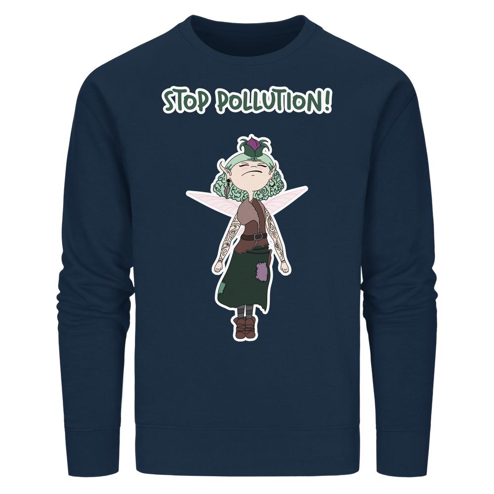 Vegan und Bio Unisex Sweatshirt: STOP POLLUTION! - Krawall Fee mit Cartoon-Fee, die Umweltverschmutzung thematisiert, auf navy-blauem Sweatshirt aus Bio-Baumwolle und recyceltem Polyester.