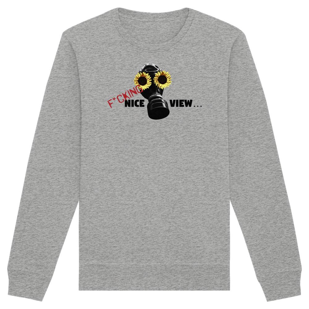 Vegan und Bio Unisex Sweatshirt mit Sonnenblumen-Gasmaske und F*cking nice view...-Text, rebellisches Design von RUDE REBEL, nachhaltige Materialien, normale Passform.