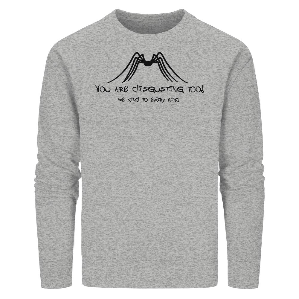Vegan und Bio Unisex Sweatshirt mit Spinnenmotiv und Slogan: Be kind to every kind, betont Tierrechte und Naturschutz, heather-grau, von RUDE REBEL.