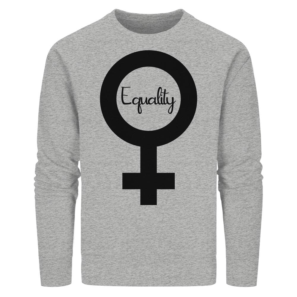 Vegan und Bio Unisex Sweatshirt: Feminismus - Der Kampf um Gleichberechtigung, zeigt ein ♀-Symbol mit Equality Schriftzug, aus Bio-Baumwolle und recyceltem Polyester.
