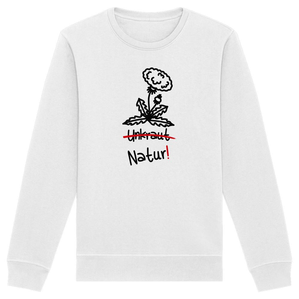 Vegan und Bio Unisex Sweatshirt: Löwenzahn - Naturschutz, weiß, mit schwarzer Löwenzahnzeichnung und rot durchgestrichenem Unkraut, darunter Natur! in Rot, aus Bio-Baumwolle und recyceltem Polyester.