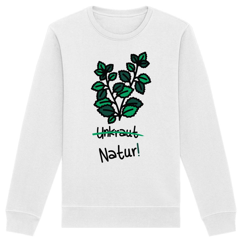 Vegan und Bio Unisex Sweatshirt: Brennnessel - Naturschutz, mit Cartoon-Blattmotiv und Unkraut durchgestrichen, Natur! darunter. Nachhaltig aus Bio-Baumwolle und recyceltem Polyester.