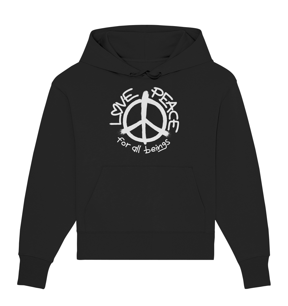 Vegan, Organic & Recycled Oversized Hoodie: LOVE and PEACE for all beings (Peacezeichen und Schriftzug, Veganismus Statement) in schwarz