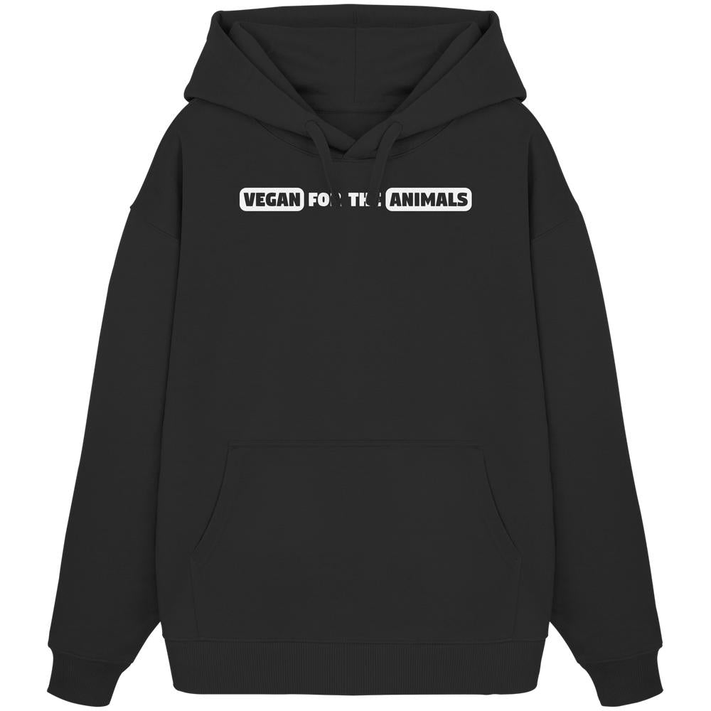 Schwarzer Oversized Hoodie mit Kängurutasche, Slogan VEGAN FOR THE ANIMALS in Weiß auf der Brust, aus 100% Bio-Baumwolle, von RUDE REBEL.