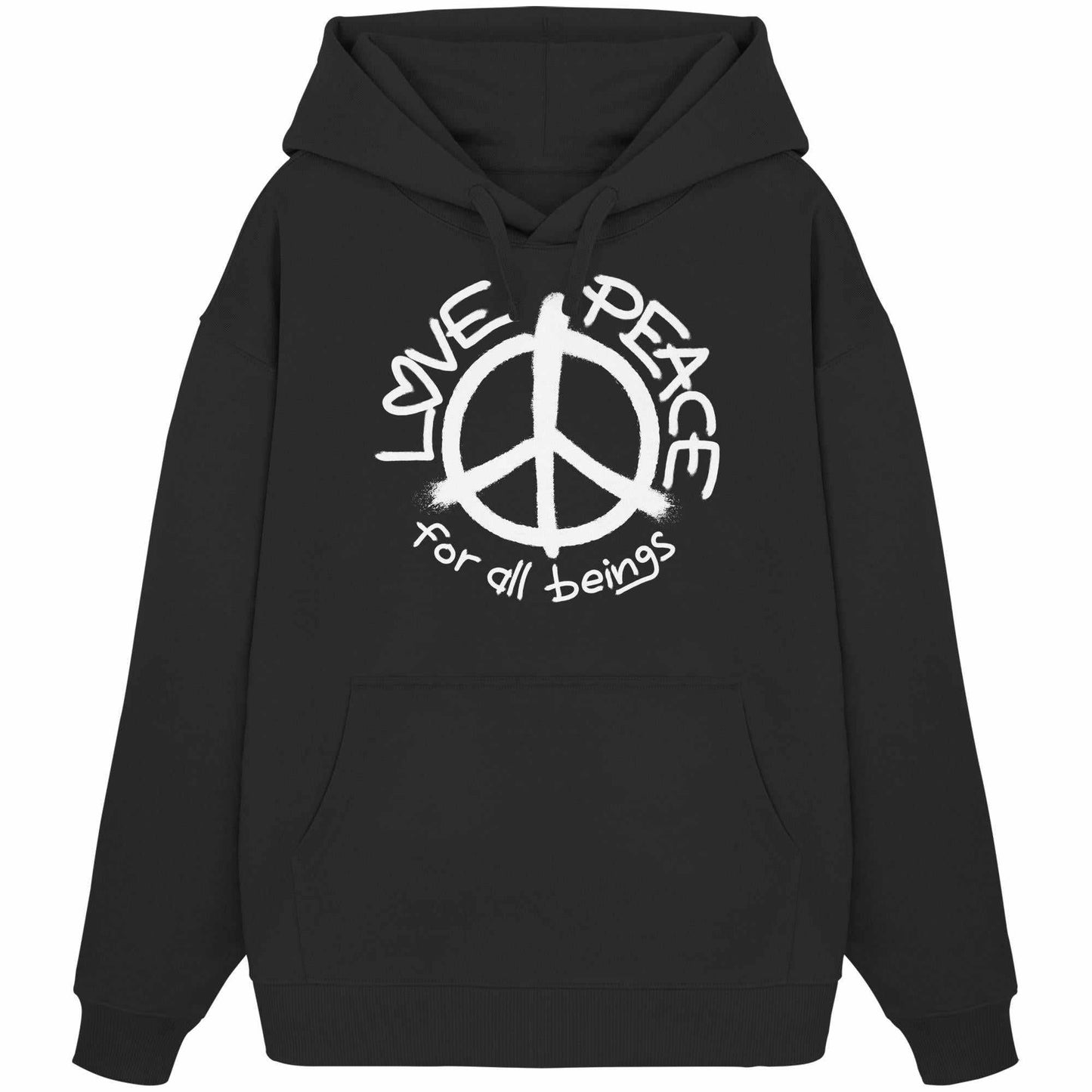 Vegan und Bio Oversized Hoodie: LOVE and PEACE for all beings, schwarzes Sweatshirt mit Kapuze und Kängurutasche, Peace-Symbol-Design, aus 100% Bio-Baumwolle.