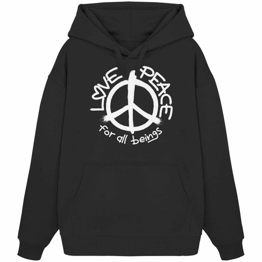 Vegan und Bio Oversized Hoodie: LOVE and PEACE for all beings, schwarzes Sweatshirt mit Kapuze und Kängurutasche, Peace-Symbol-Design, aus 100% Bio-Baumwolle.