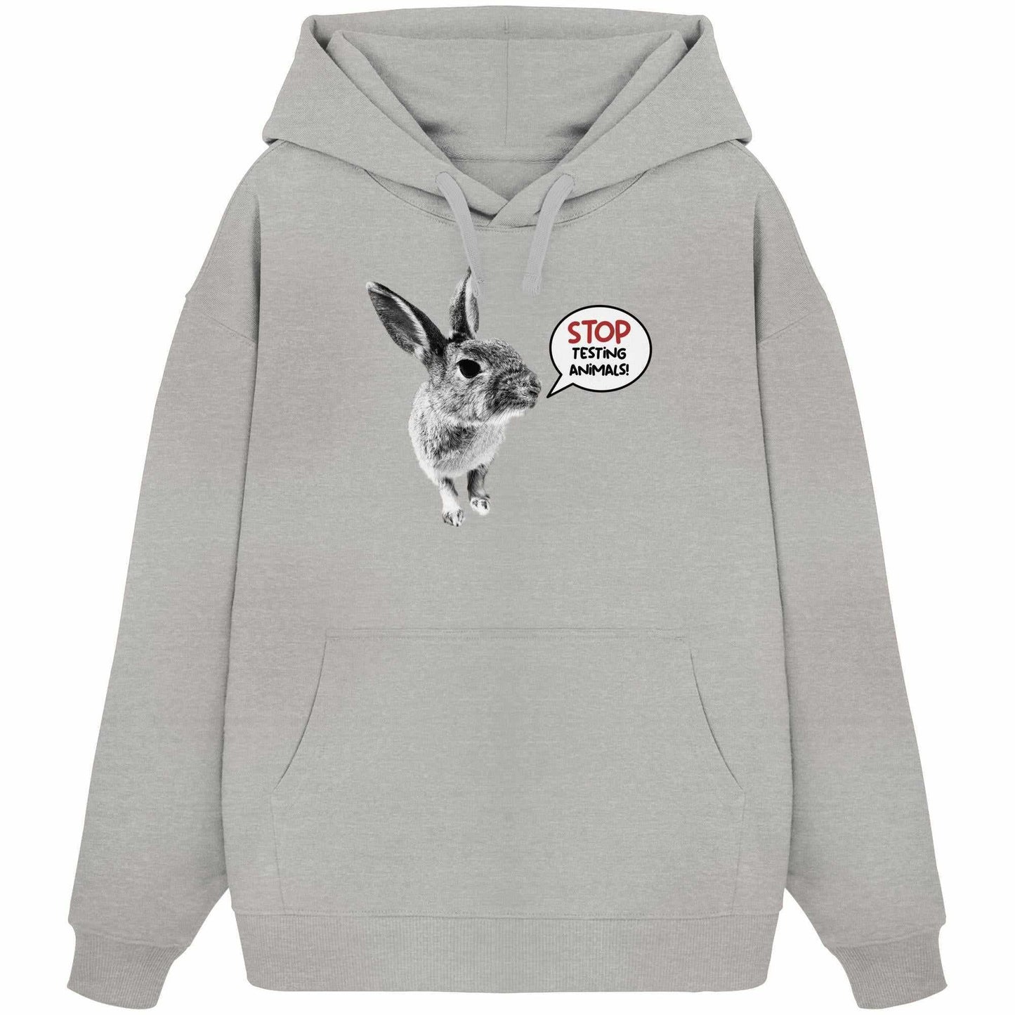 Vegan und Bio Oversized Hoodie mit niedlichem Hasenmotiv und Botschaft Stop Testing Animals!. Hergestellt aus 100% Bio-Baumwolle, betont Tierschutz.