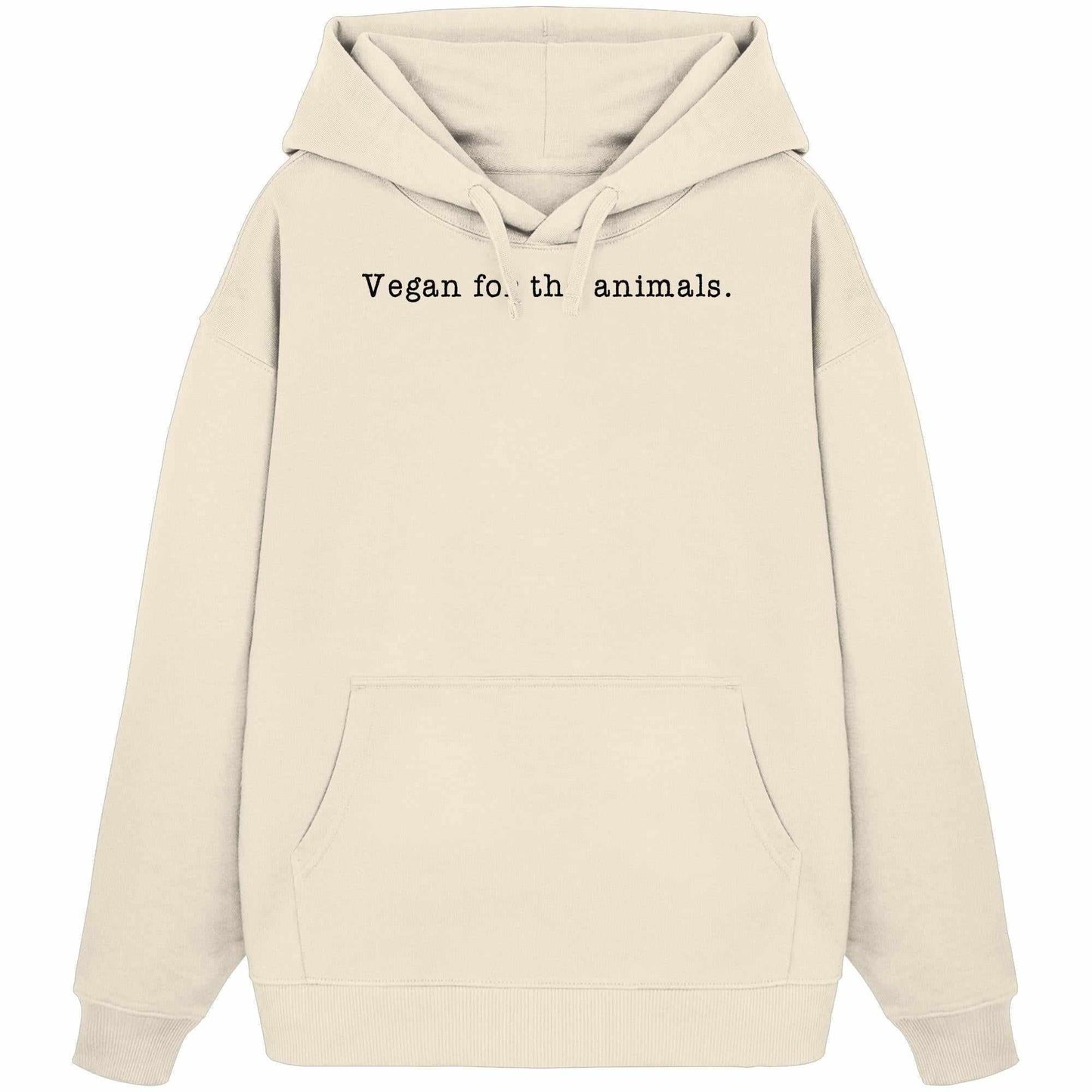 Vegan und Bio Oversized Hoodie mit minimalistischem Design und schwarzem Text, hergestellt aus 100% Bio-Baumwolle, mit Kängurutasche und Kapuze, inspiriert von Tierrechten.