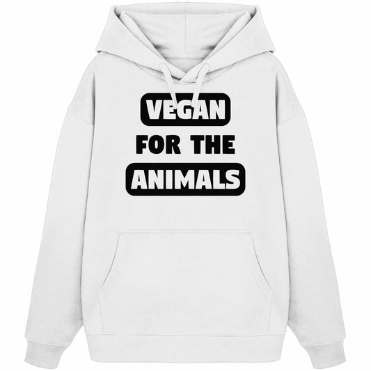 Vegan und Bio Oversized Hoodie: VEGAN FOR THE ANIMALS, weiß mit schwarzem Text, Kängurutasche, Kapuze, 100% Bio-Baumwolle, rebellisches Design von RUDE REBEL.