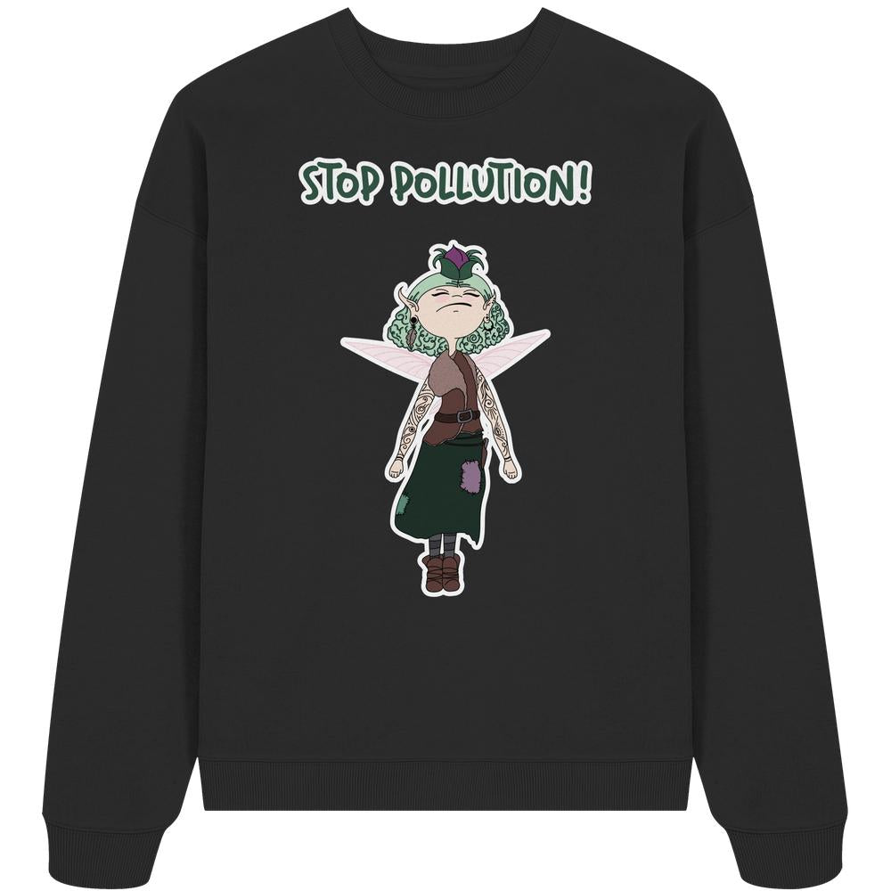 Schwarzes Oversized Sweatshirt STOP POLLUTION! mit Feenmotiv, grünen Haaren und Tattoos, aus 100% Bio-Baumwolle. Veganes Design von RUDE REBEL.