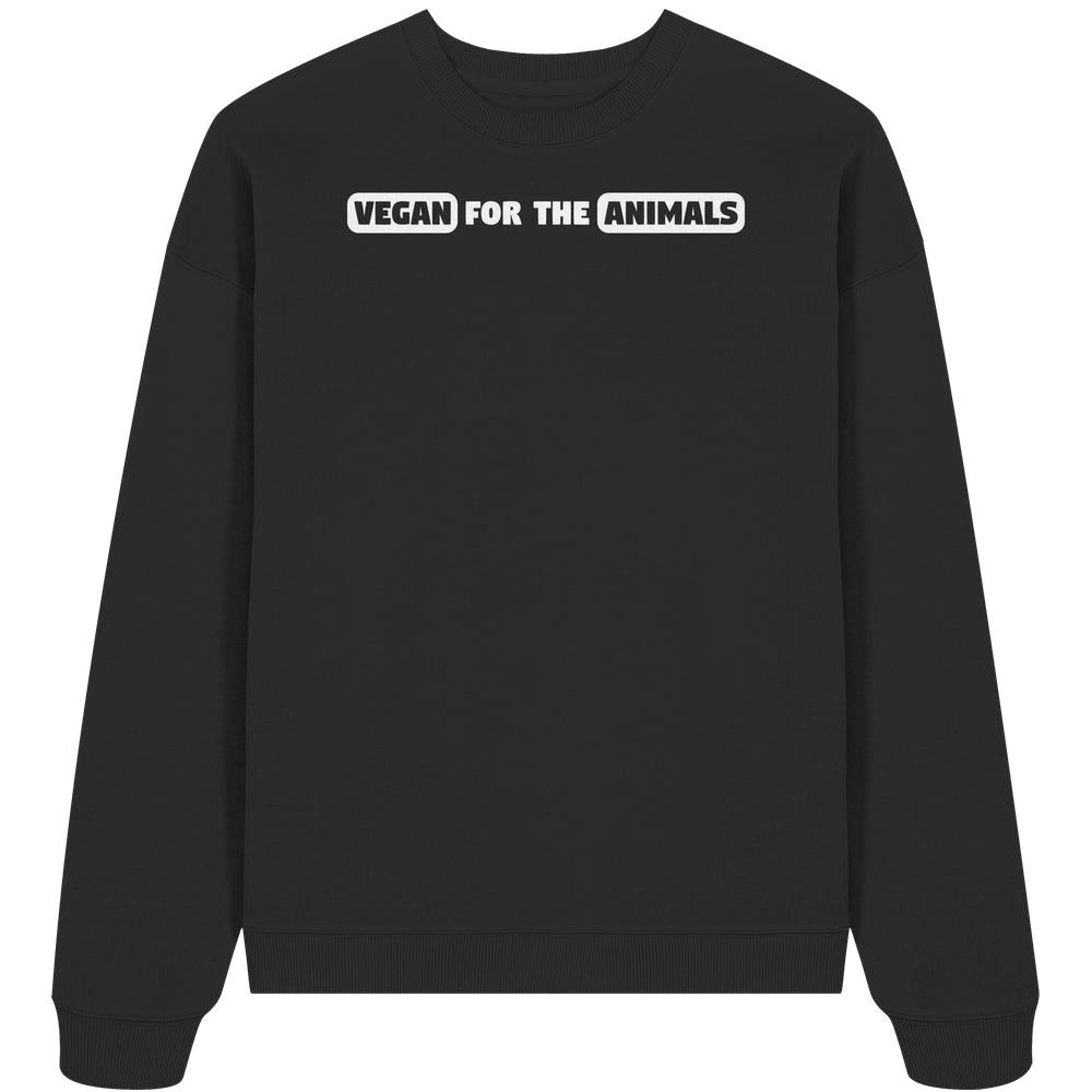 Schwarzes Oversized Sweatshirt aus Biobaumwolle mit weißem Slogan VEGAN FOR THE ANIMALS auf der Brust. Designed von RUDE REBEL für tierfreundliche, nachhaltige Mode.