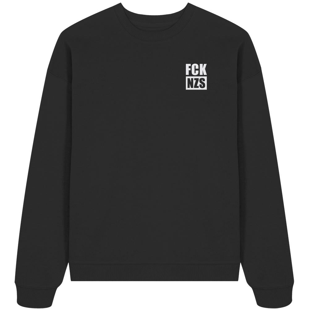 Vegan und Bio Oversized Sweatshirt bestickt: FCK NZS - Schwarzes Sweatshirt mit kleinem weißen Print FCK NZS auf der Brust, aus 100% Bio-Baumwolle.
