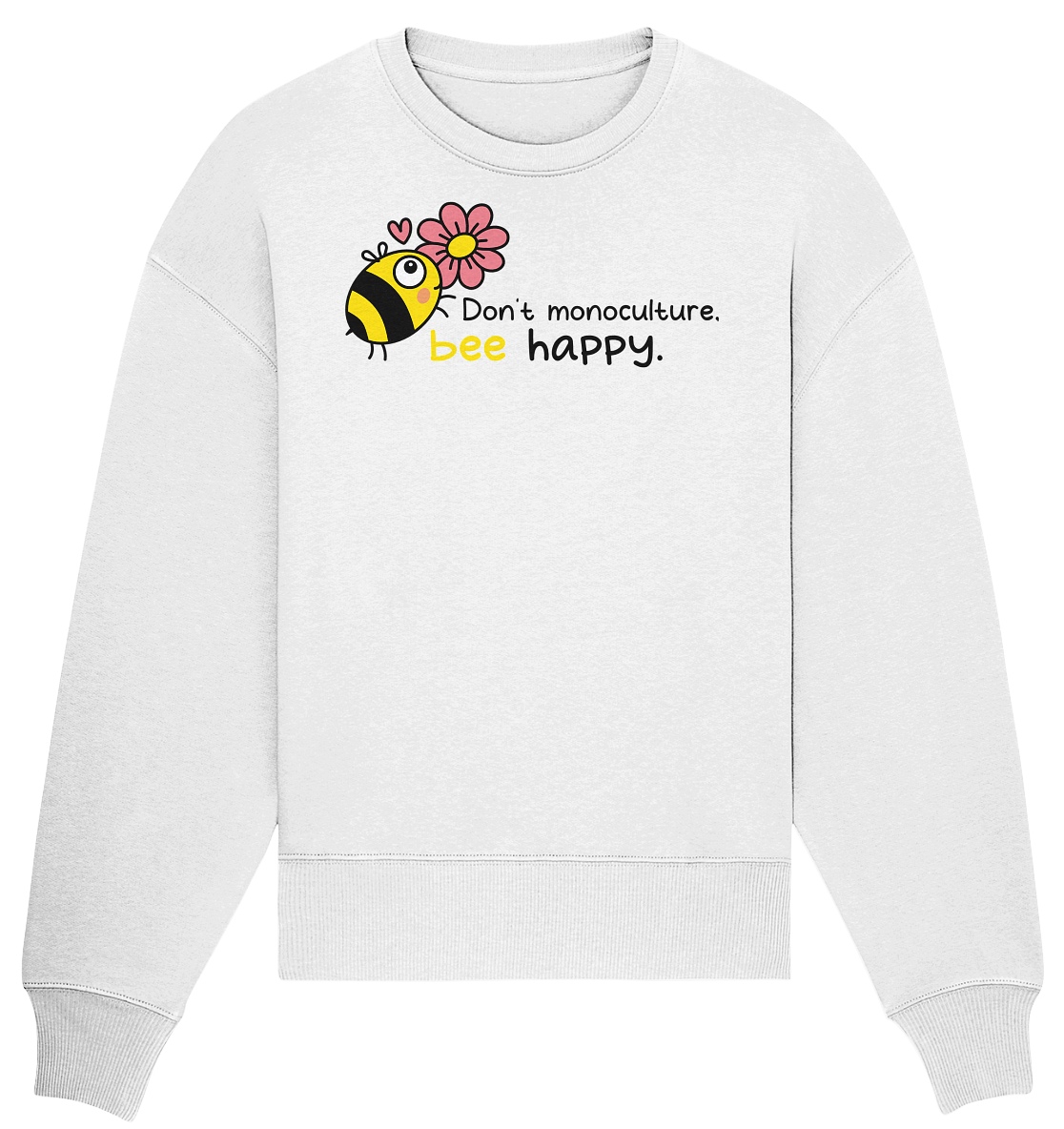 Vegan, Organic & Recycled Oversized Sweatshirt: Save the bees (bedruckt mit süßer Biene im Comic Stil, kleinem rosa Herz und Blume, Schriftzug, Vegan Merch, Insektenschutz, Rettet die Bienen, Wildbienen schützen, Tierschutz) in weiß