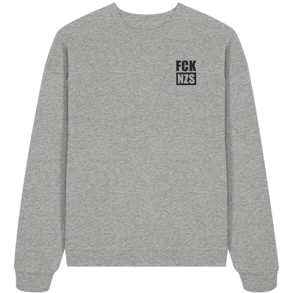 Vegan und Bio Oversized Sweatshirt bestickt: FCK NZS – Heather-graues Sweatshirt mit schwarzem Blockdruck FCK NZS links auf der Brust, aus 100% Bio-Baumwolle, Oversized Fit.