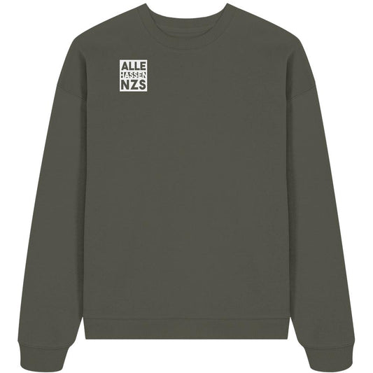 Vegan und Bio Oversized Sweatshirt: ALLE HASSEN NZS! mit kleinem weißen Druck auf der Brust. Nachhaltig aus 100% Bio-Baumwolle, rebellisches Design von RUDE REBEL.