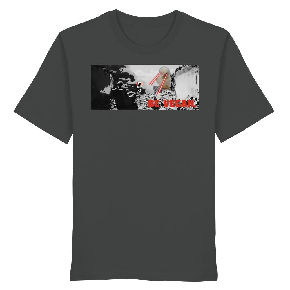 Vegan und Bio Shirt: BE VEGAN. - Angry bird, mit Grafik eines Menschen in Ruinen, von rotem Laserstrahläugigem Riesenvogelkopf bedroht, mit Slogan BE VEGAN!.
