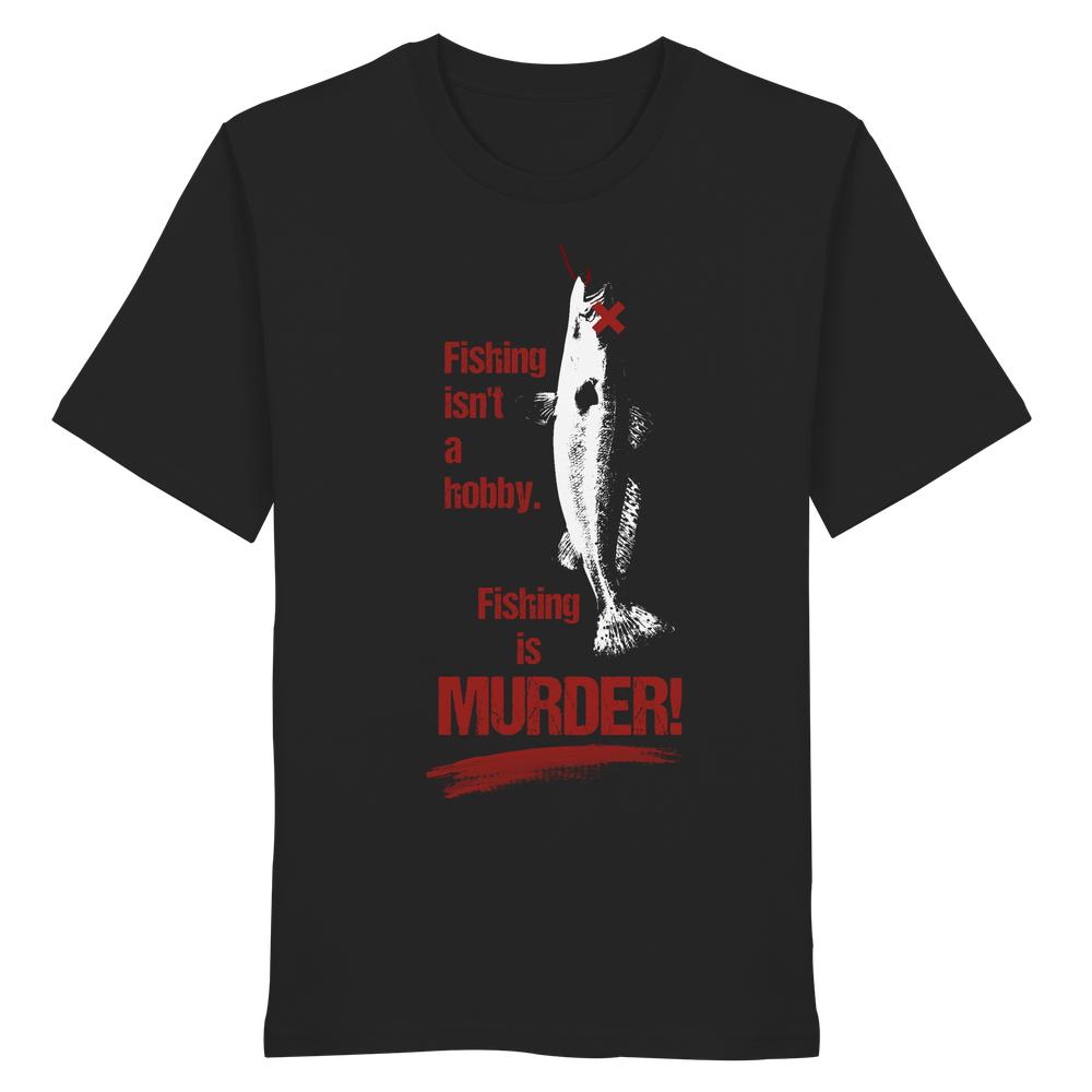 Vegan und Bio Unisex Shirt: Fishing is MURDER! Schwarzes T-Shirt mit weißem Fischmotiv, rotem Haken, rotem Text; 100% Bio-Baumwolle, normaler Schnitt, von RUDE REBEL.