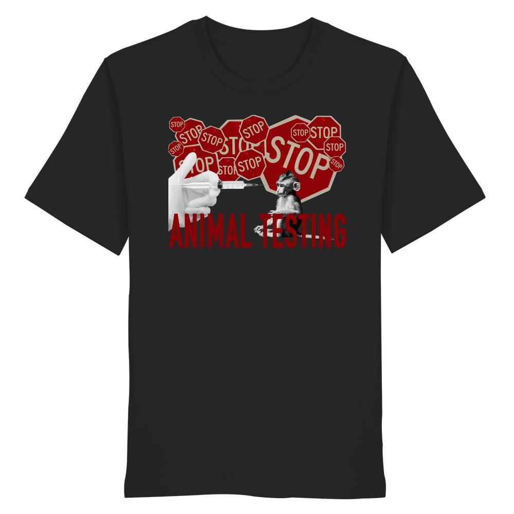 Vegan und Bio Unisex Shirt: STOP ANIMAL TESTING! mit Anti-Tierversuchs-Grafik, die eine Spritze und einen Affen zeigt, umgeben von roten Stoppschildern.
