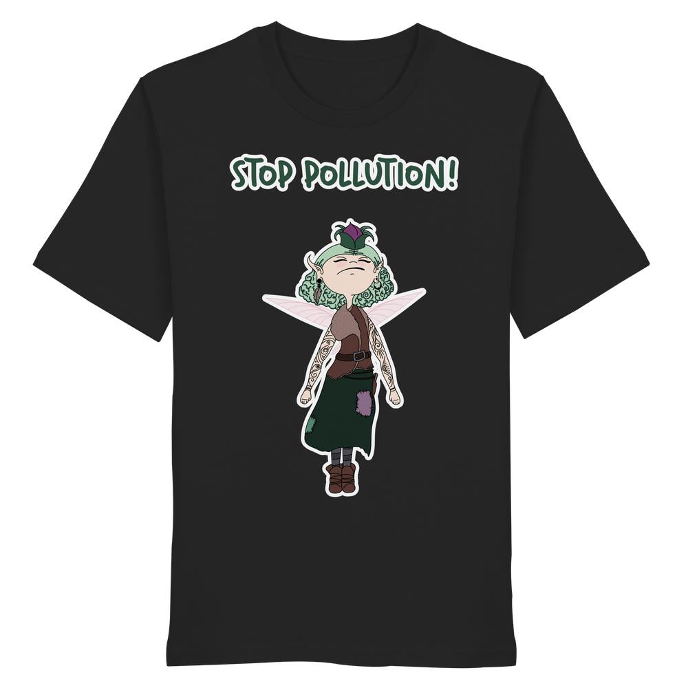 Vegan und Bio Unisex Shirt: STOP POLLUTION! - Krawall Fee, mit grünhaariger, tätowierter Fee, die für Umweltschutz protestiert. Hergestellt aus Bio-Baumwolle.