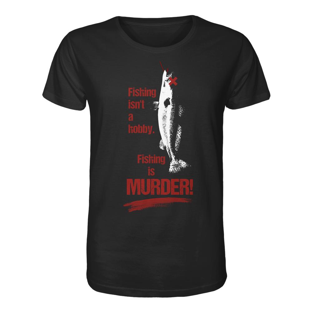 Schwarzes T-Shirt mit weißem Fischmotiv und rotem Text Fishing isn’t a hobby. Fishing is MURDER! aus 100% Bio-Baumwolle, unisex, von RUDE REBEL.