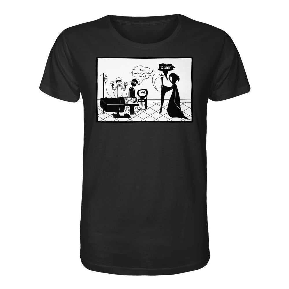 Vegan und Bio Unisex Shirt: Comicstripe - The Reaper mit Cartoon von Ärzten und Sensenmann, der enttäuscht „Damn“ sagt. 100% Bio-Baumwolle, normale Passform.