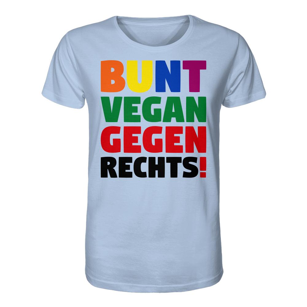 Vegan und Bio Unisex Shirt: BUNT, VEGAN und GEGEN RECHTS! Hellblaues T-Shirt mit farbigem Slogan für Toleranz und Tierrechte, aus 100 % Bio-Baumwolle.