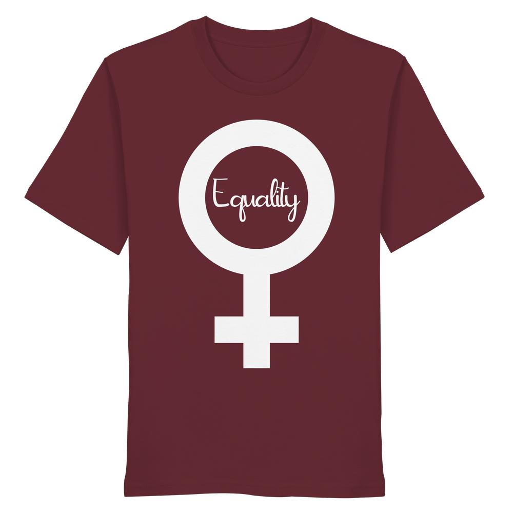 Maroones Unisex-Bio-T-Shirt mit großem weißen Venussymbol und handschriftlichem „Equality“-Schriftzug, symbolisiert Feminismus und Gleichberechtigung. Hergestellt aus 100% Bio-Baumwolle.
