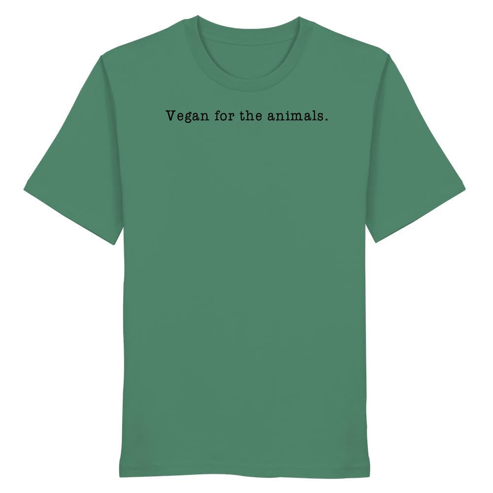 Unisex Bio T-Shirt mit dem Aufdruck „Vegan for the animals.“ in schwarzer Schreibschrift auf der Brust, aus 100 % Bio-Baumwolle, normale Passform.
