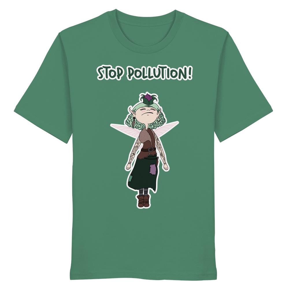 Vegan und Bio Unisex Shirt: STOP POLLUTION! - Krawall Fee, mit Umwelt-Motiv, feiert Nachhaltigkeit und Umweltschutz, aus 100% Bio-Baumwolle, normale Passform.