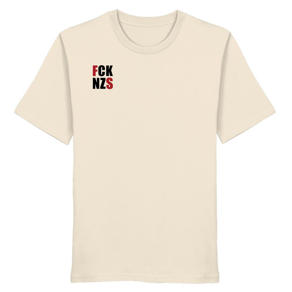 Vegan und Bio Unisex Shirt: FCK NZS mit roten Highlights; T-Shirt aus 100 % Bio-Baumwolle, normaler Schnitt, anti-Nazi-Statement auf der Brust.