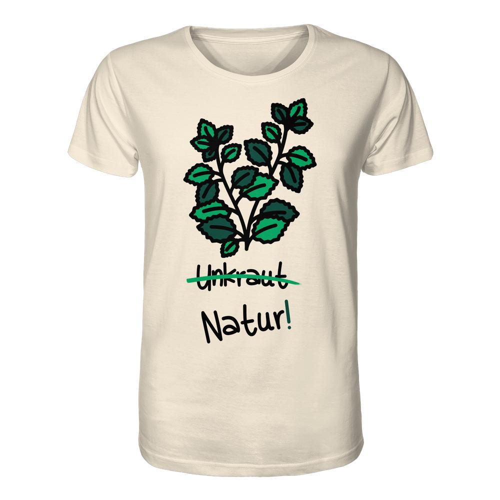 Vegan und Bio Unisex Shirt: Brennnessel - Naturschutz. Helles T-Shirt mit grünem Pflanzenmotiv, Schriftzug Unkraut durchgestrichen, darunter Natur! in verspielter Schrift. Aus 100 % Bio-Baumwolle.
