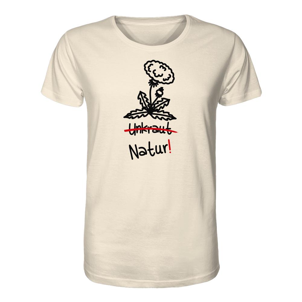 Vegan und Bio Unisex Shirt: Löwenzahn mit gezeichneter Pusteblume, durchgestrichenem Unkraut und Natur!-Schriftzug; aus 100% Bio-Baumwolle.